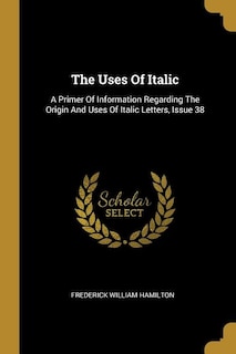 Front cover_The Uses Of Italic