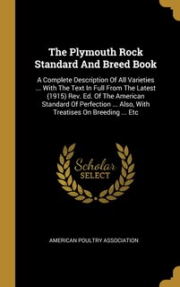 Couverture_The Plymouth Rock Standard And Breed Book