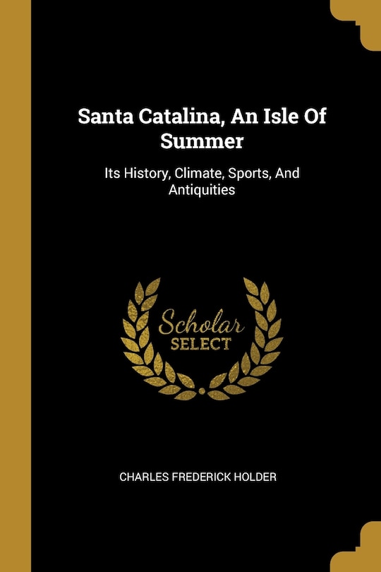 Front cover_Santa Catalina, An Isle Of Summer