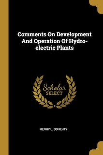 Couverture_Comments On Development And Operation Of Hydro-electric Plants