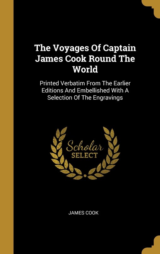 Front cover_The Voyages Of Captain James Cook Round The World