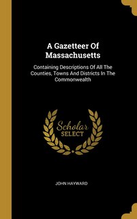 Front cover_A Gazetteer Of Massachusetts