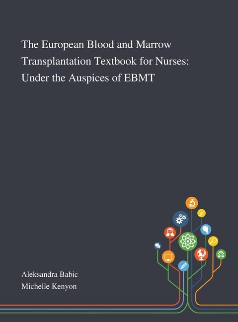 Couverture_The European Blood and Marrow Transplantation Textbook for Nurses