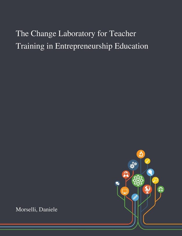 Front cover_The Change Laboratory for Teacher Training in Entrepreneurship Education