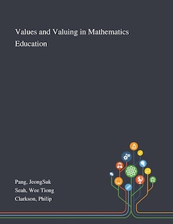 Couverture_Values and Valuing in Mathematics Education