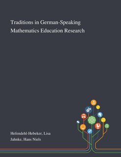 Front cover_Traditions in German-Speaking Mathematics Education Research