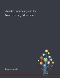 Front cover_Autistic Community and the Neurodiversity Movement