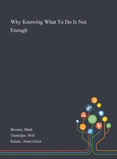 Front cover_Why Knowing What To Do Is Not Enough