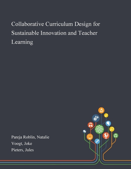 Couverture_Collaborative Curriculum Design for Sustainable Innovation and Teacher Learning