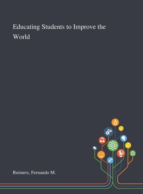 Front cover_Educating Students to Improve the World