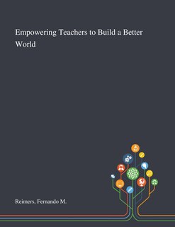Front cover_Empowering Teachers to Build a Better World