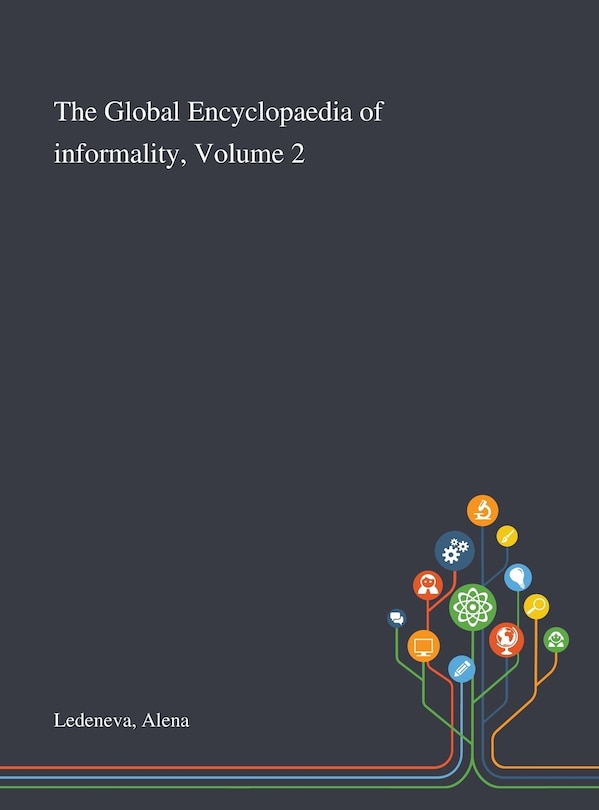 Couverture_The Global Encyclopaedia of Informality, Volume 2