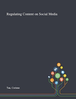 Front cover_Regulating Content on Social Media