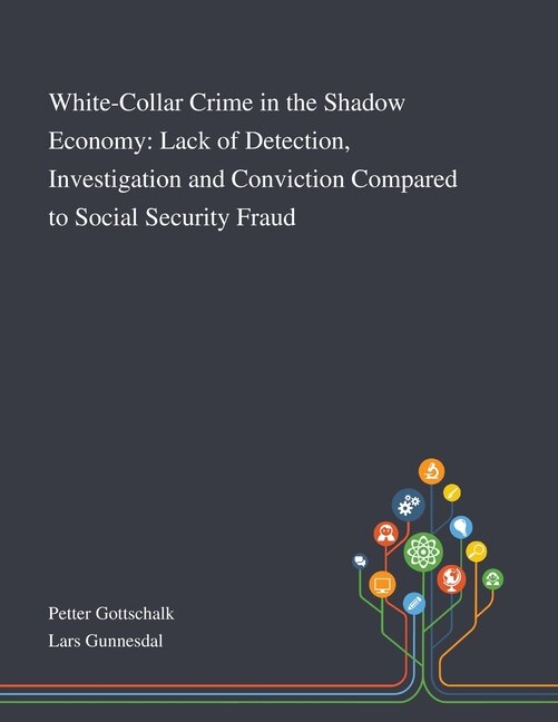 Front cover_White-Collar Crime in the Shadow Economy