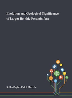 Front cover_Evolution and Geological Significance of Larger Benthic Foraminifera
