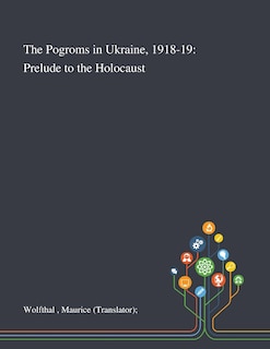 Front cover_The Pogroms in Ukraine, 1918-19