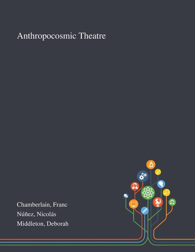 Front cover_Anthropocosmic Theatre
