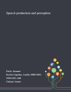 Front cover_Speech Production and Perception