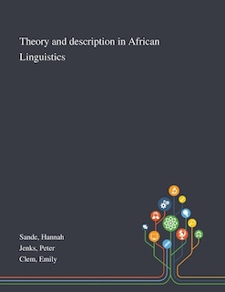 Front cover_Theory and Description in African Linguistics