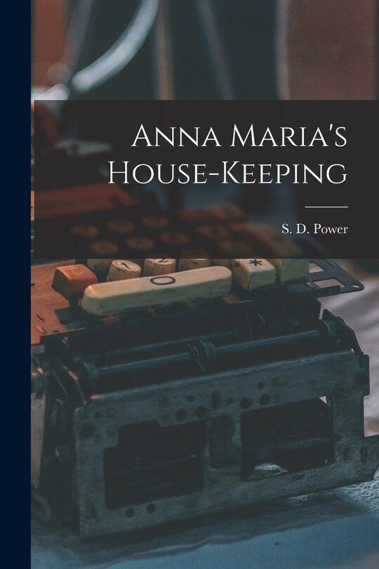 Front cover_Anna Maria's House-keeping