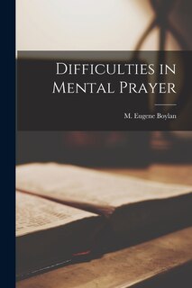 Front cover_Difficulties in Mental Prayer