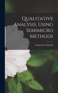 Front cover_Qualitative Analysis, Using Semimicro Methods