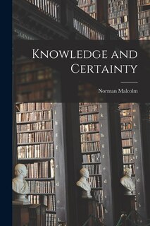 Front cover_Knowledge and Certainty