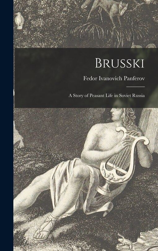 Front cover_Brusski; a Story of Peasant Life in Soviet Russia