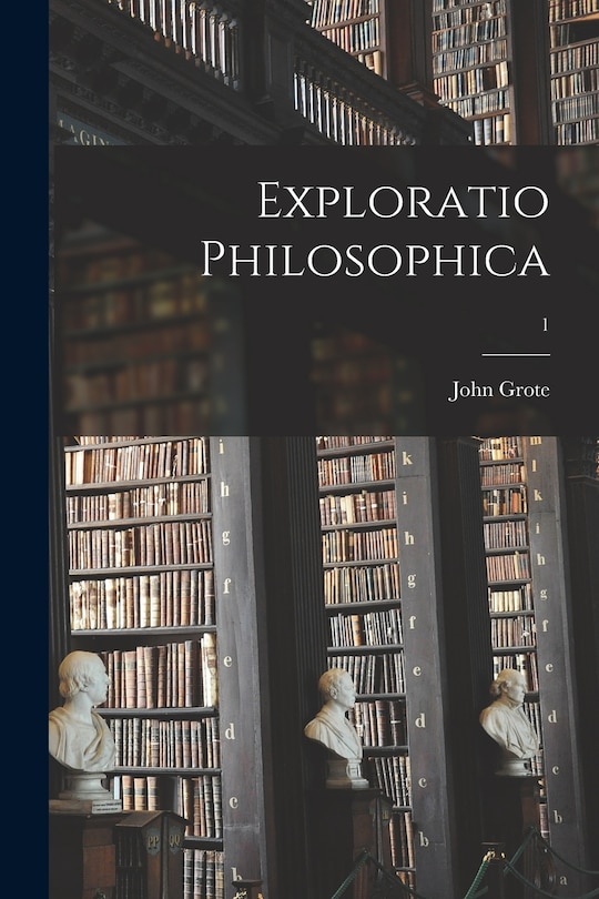 Front cover_Exploratio Philosophica; 1
