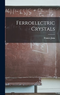 Couverture_Ferroelectric Crystals