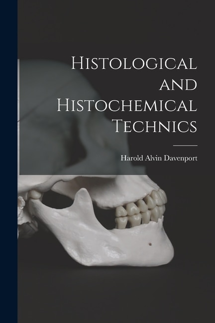 Front cover_Histological and Histochemical Technics