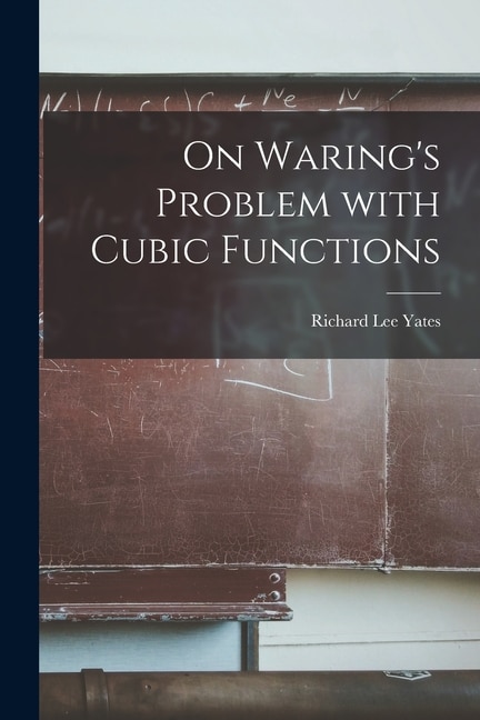 Couverture_On Waring's Problem With Cubic Functions