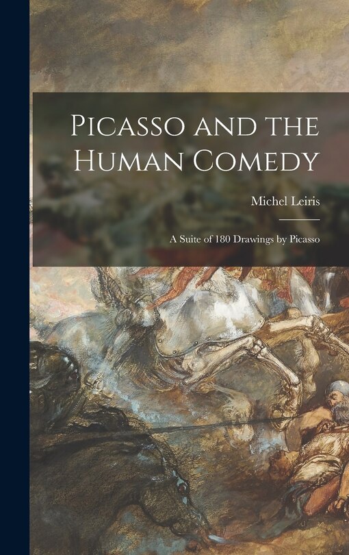 Front cover_Picasso and the Human Comedy