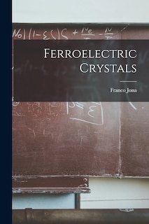 Front cover_Ferroelectric Crystals