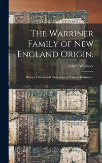 Front cover_The Warriner Family of New England Origin.