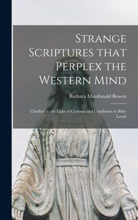 Couverture_Strange Scriptures That Perplex the Western Mind