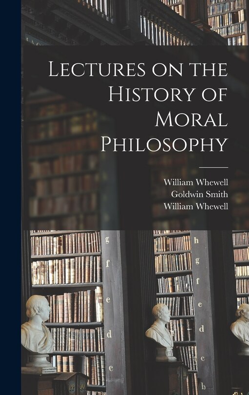 Front cover_Lectures on the History of Moral Philosophy