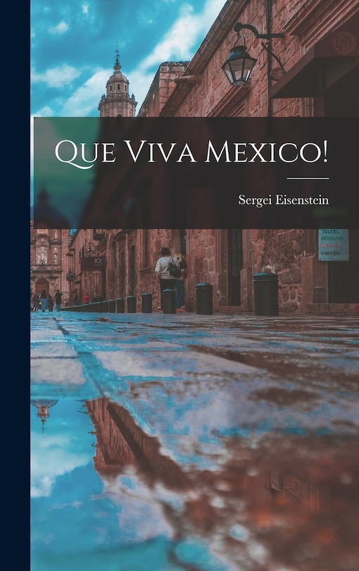 Front cover_Que Viva Mexico!