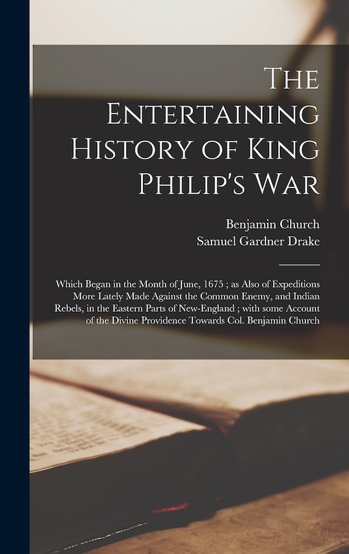 Front cover_The Entertaining History of King Philip's War