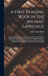 Front cover_A First Reading Book in the Micmac Language [microform]