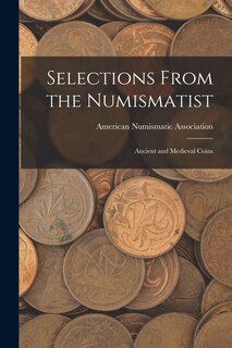 Front cover_Selections From the Numismatist