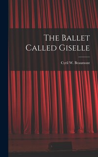 Front cover_The Ballet Called Giselle