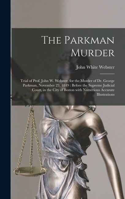 Front cover_The Parkman Murder