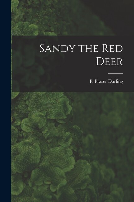 Front cover_Sandy the Red Deer