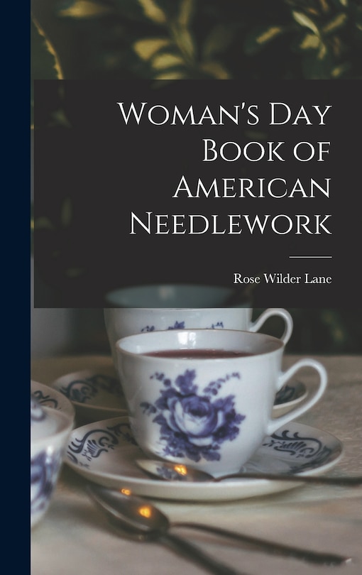 Front cover_Woman's Day Book of American Needlework