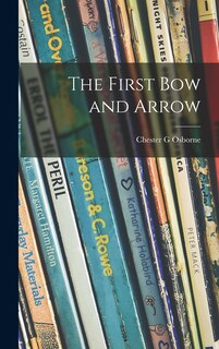 Front cover_The First Bow and Arrow