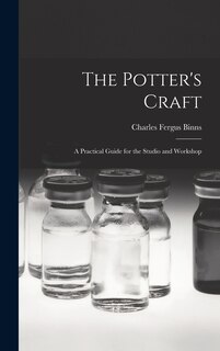 Couverture_The Potter's Craft; a Practical Guide for the Studio and Workshop