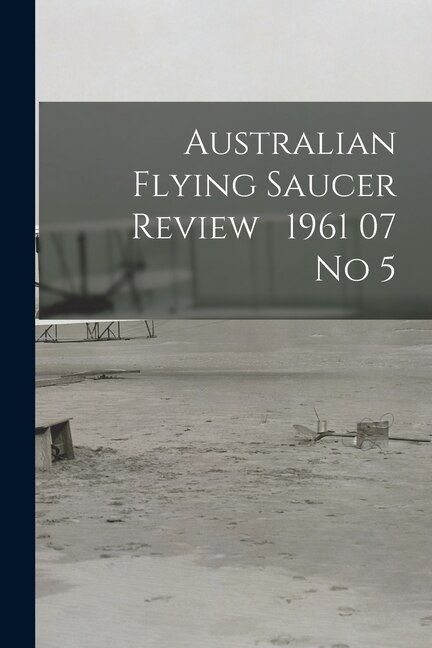 Couverture_Australian Flying Saucer Review 1961 07 No 5