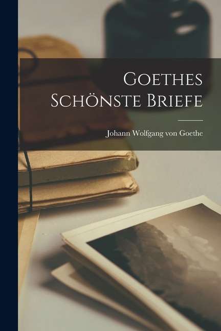 Front cover_Goethes Schönste Briefe