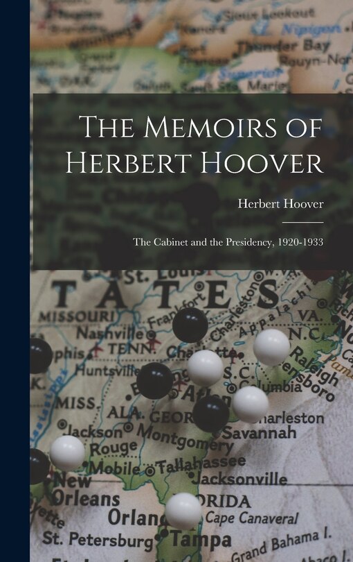 Front cover_The Memoirs of Herbert Hoover